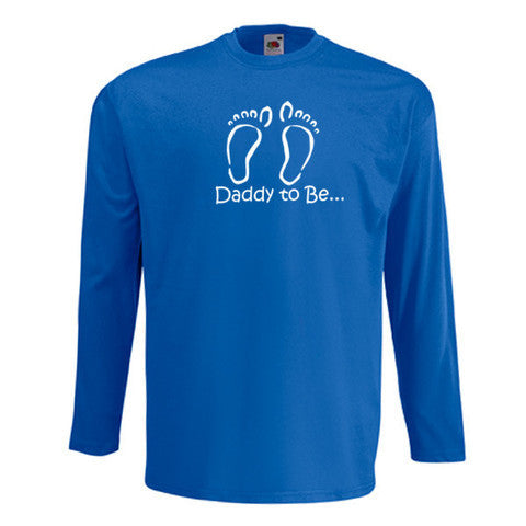 Daddy To Be Long Sleeve T-Shirt