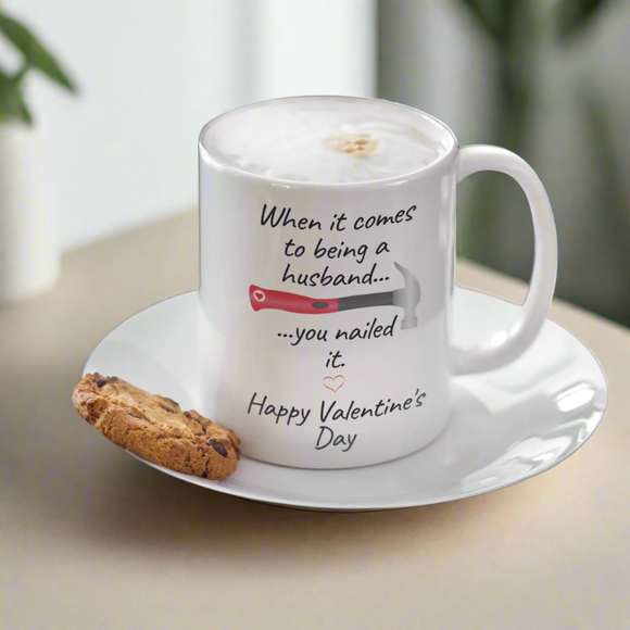 When It Comes To Being A Husband You Nailed It Gift Mug
