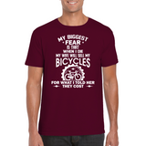 My Biggest Fear Wife Sells My Bicycles Fun T-Shirt