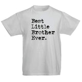 Best Little Brother Ever Child's T-Shirt