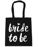 Bride To Be Tote Shopping Bag