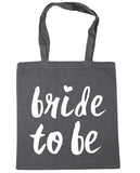 Bride To Be Tote Shopping Bag
