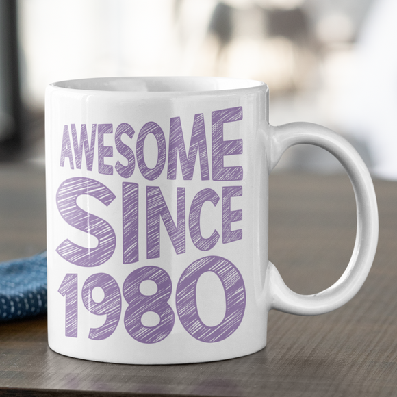 Awesome Since Year Of Birth Fun Sketch Text Mug