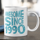Awesome Since Year Of Birth Fun Sketch Text Mug