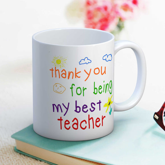 Thank you for being my best teacher end of term gift mug