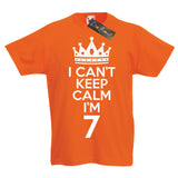 I Can't Keep Calm I'm 7 T-Shirt