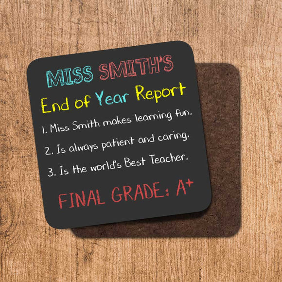 End of Year Report Coaster