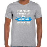Father of an amazing Daughter Grey T-Shirt Gift For Dad