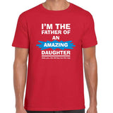 Father of an amazing Daughter Red T-Shirt Gift For Dad