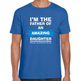 Father of an amazing Daughter Blue T-Shirt Gift For Dad
