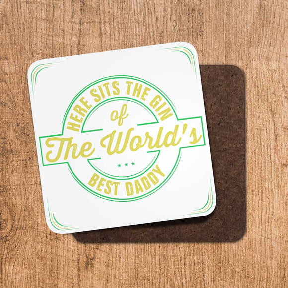 Gin Worlds Best Daddy Coaster