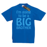 I'm Going To Be a Big Brother T-Shirt