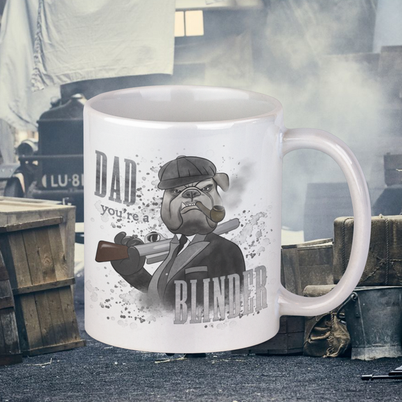 Peaky Blinders Inspired Bull Dog Dad You're a Blinder gift Mug for Fathers Day