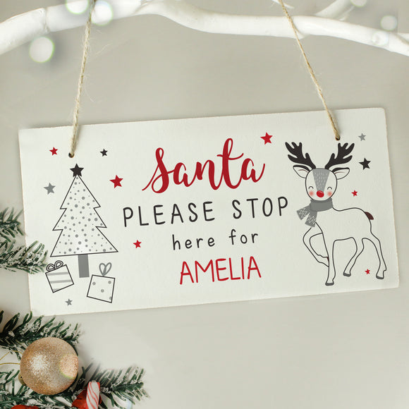 Personalised Santa Please Stop Here Sign Rudolf Motif
