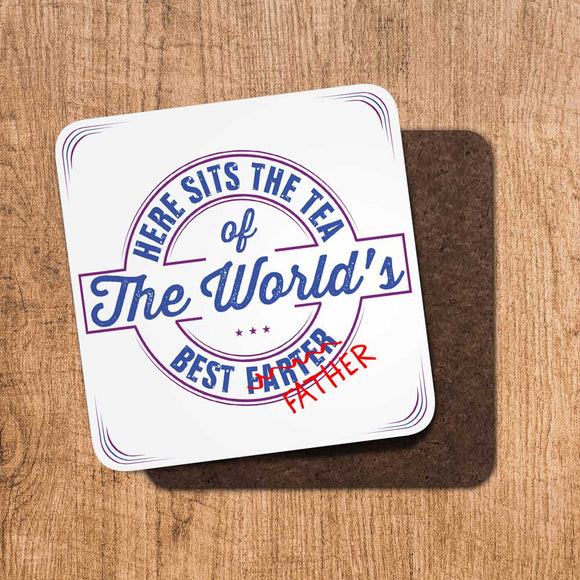 Copy of Tea Worlds Best Farter/Father Coaster