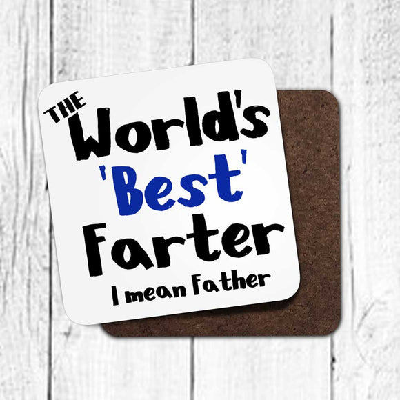 Worlds Best Farter Fun Coaster For Dad