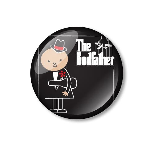 Bodfather Fun 25mm Pin Backed Button Badge