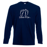 Daddy To Be Long Sleeve T-Shirt