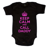 Keep Calm And Call Daddy Girls Baby Vest