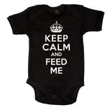 Keep Calm And Feed Me Baby Vest