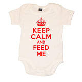 Keep Calm And Feed Me Baby Vest